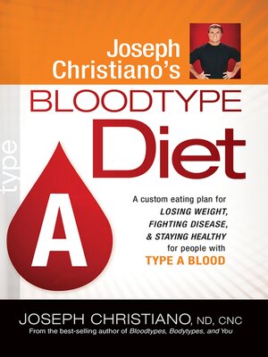 cover image of Joseph Christiano's Bloodtype Diet A